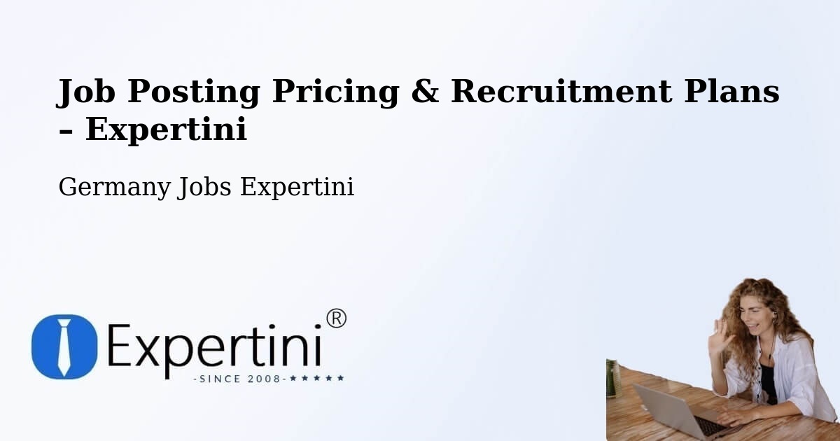 Job Posting Pricing & Recruitment Plans – Wiggensbach - Wiggensbach, Germany Jobs Expertini